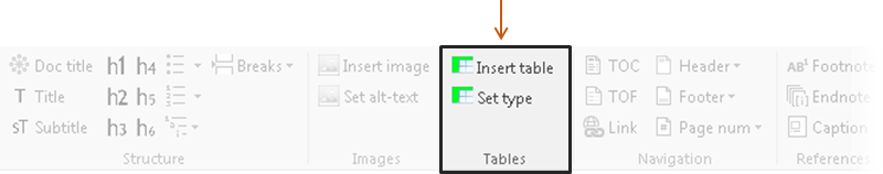 The Tables group has 2 commands: Insert table and Set type.